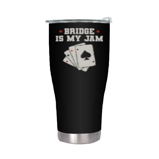Bridge is my jam Design for a Bridge Nerd Stainless Steel Tumblers