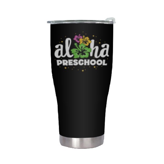 Aloha Preschool Pre-K Teacher First Day Back to Stainless Steel Tumblers