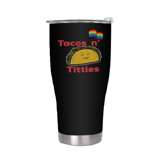 Tacos and titties funny quote cartoon LGBTQ Taco Stainless Steel Tumblers