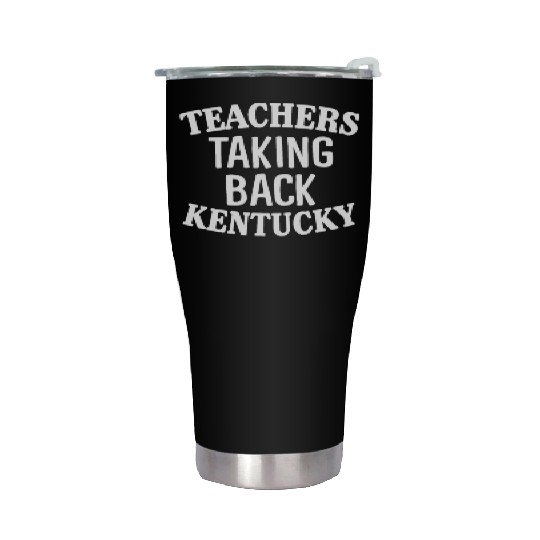 Teachers Taking Back Kentucky Gov Matt Bevin Rubs Stainless Steel Tumblers