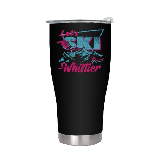 Whistler 80S 90S Retro Ski Vintage Stainless Steel Tumblers