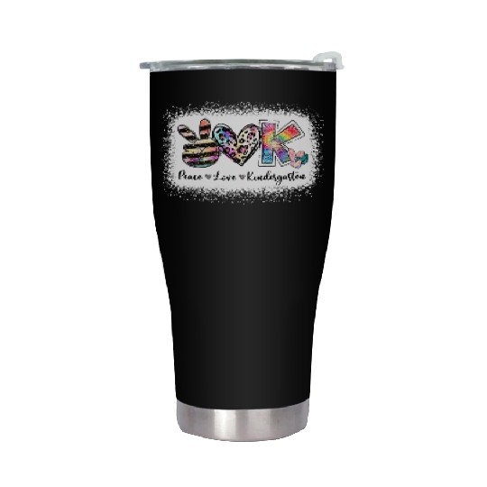 Grade Teacher Peace Love Kindergarten Team Kinder Stainless Steel Tumblers