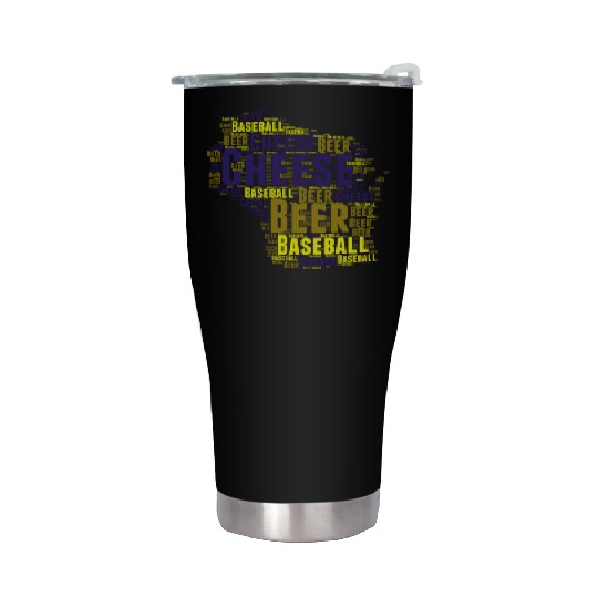 Cheese, Beer, and Baseball Wisconsin Stainless Steel Tumblers