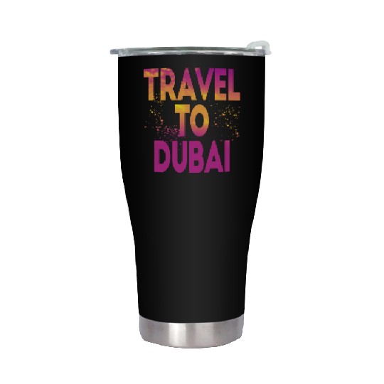 Travel To Dubai Stainless Steel Tumblers