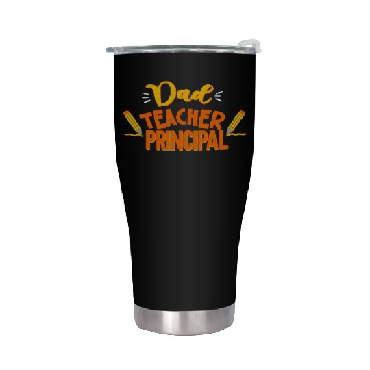 Dad Teacher Principal Homeschooling Homeschool Stainless Steel Tumblers