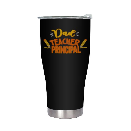 Dad Teacher Principal Homeschooling Homeschool Stainless Steel Tumblers