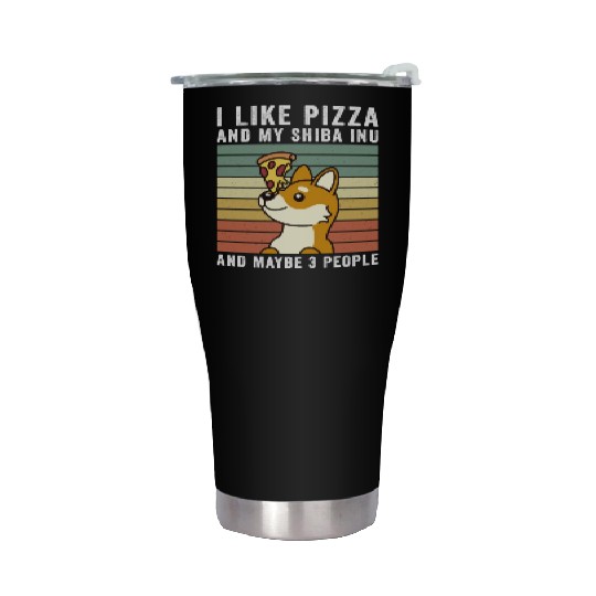 I Like Pizza And My Shiba Inu And Maybe 3 People Stainless Steel Tumblers