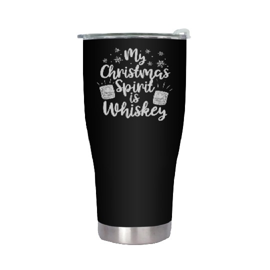 My Christmas Spirit Is Whiskey Funny Holiday Gift Stainless Steel Tumblers