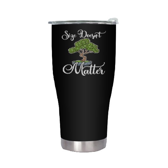 Bonsai Lover Size Doesn't Matter Bonsai Art Gift Stainless Steel Tumblers