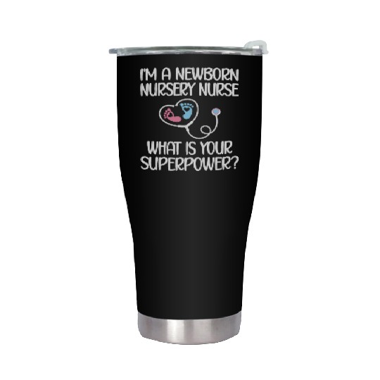 Newborn Nursery Nurse Newborn Nursery Nursing Gift Stainless Steel Tumblers