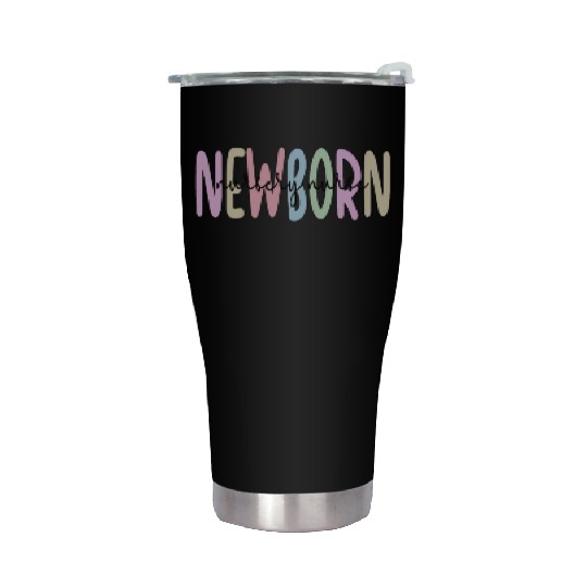 Newborn Nursery Nursing Best Newborn Nursery Nurse Stainless Steel Tumblers