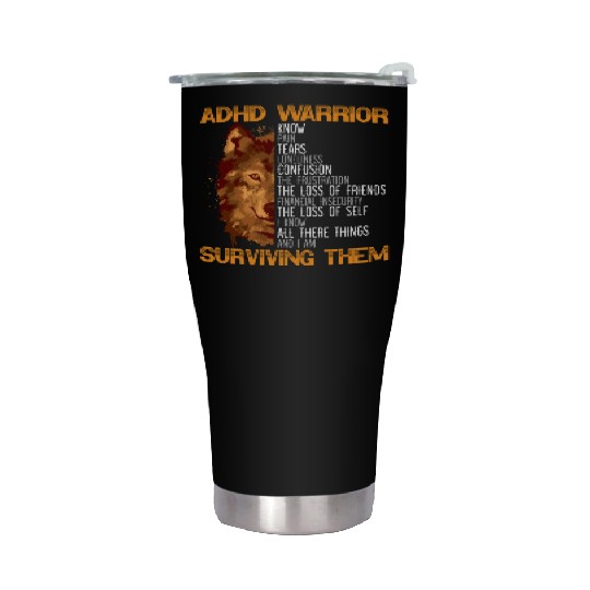 ADHD Warrior Embrace Neurodiversity ADHD Awareness Stainless Steel Tumblers