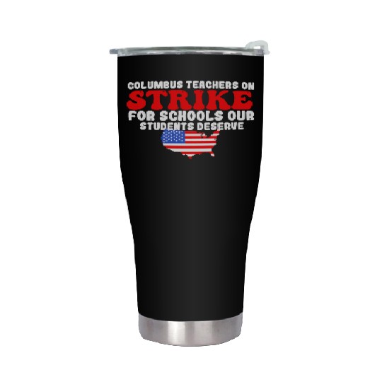 columbus ohio school teachers strike oh teacher Stainless Steel Tumblers