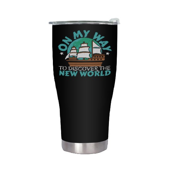 On The Way To Discover The New World Columbus Day Stainless Steel Tumblers