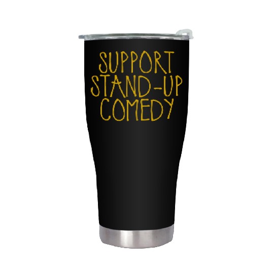 Support Stand Up Comedy 2 Stainless Steel Tumblers