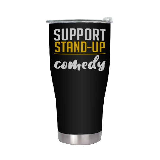 Support Stand Up Comedy 4 Stainless Steel Tumblers