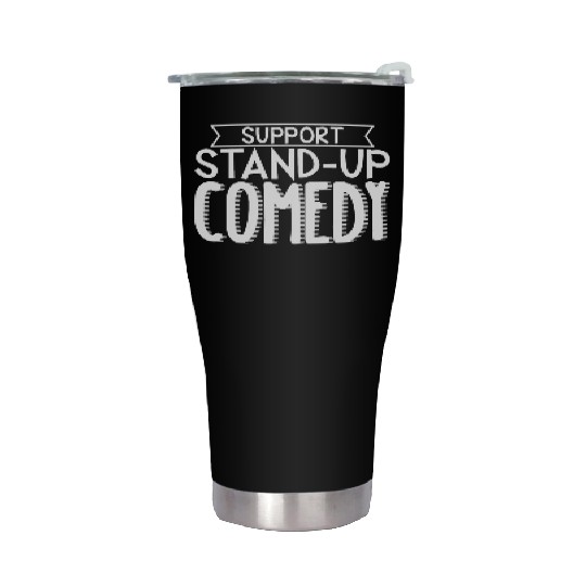 Support Stand Up Comedy 3 Stainless Steel Tumblers