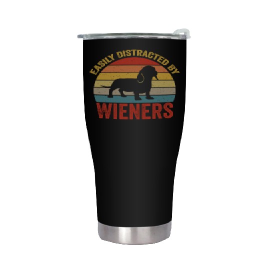 Easily Distracted By Wieners For Dog Lover Stainless Steel Tumblers