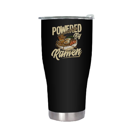 Powered By Ramen Funny Ramen Lover Gift Stainless Steel Tumblers