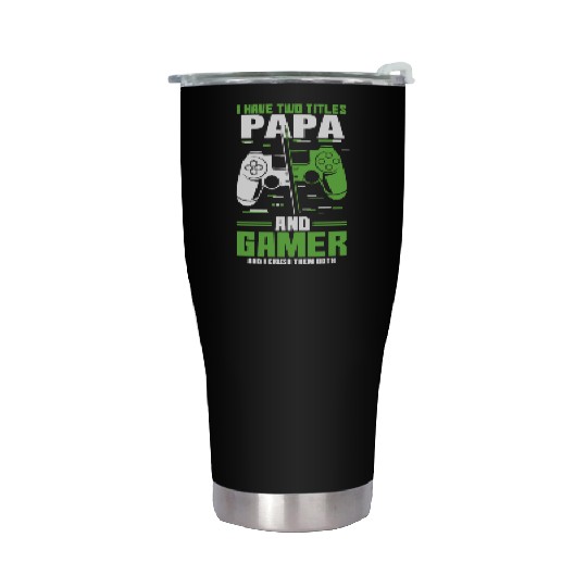 Two Titles Papa Gamer Video Game Lover Gaming Stainless Steel Tumblers
