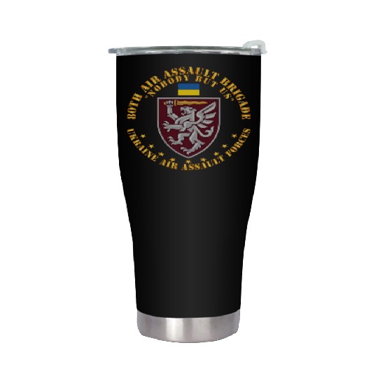 Ukraine 80th Air Assault Brigade Nobody but Us Stainless Steel Tumblers