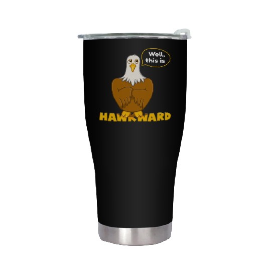 Hawk Word Pun for Animal Lovers Stainless Steel Tumblers