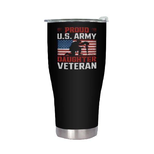 Proud US Army Daughter Veteran Stainless Steel Tumblers