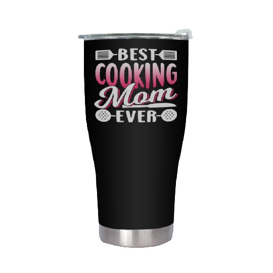 Best Cooking Mom Ever Cook Mommy Mother Stainless Steel Tumblers