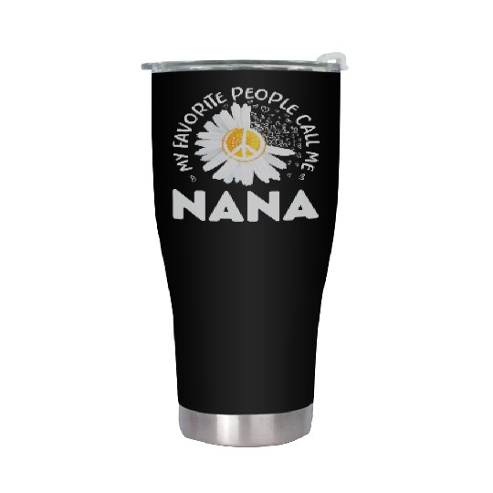 My Favorite People Call Me Nana Floral Grandma Mot Stainless Steel Tumblers