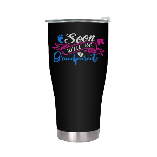 We Will Soon Become Grandparents, Be Grandparents Stainless Steel Tumblers