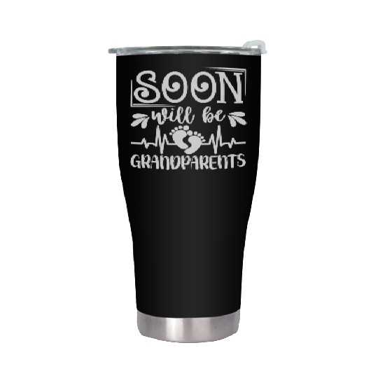 We Will Soon Become Grandparents, Be Grandparents Stainless Steel Tumblers