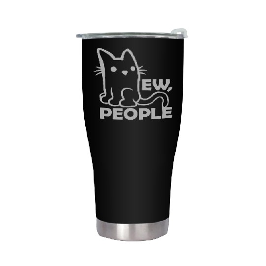 pet cats ew people Stainless Steel Tumblers