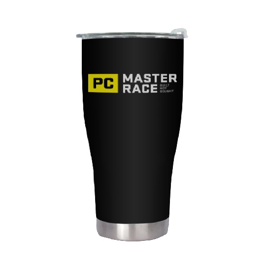 Pc Master Race Built Not Bought Glorious Stainless Steel Tumblers