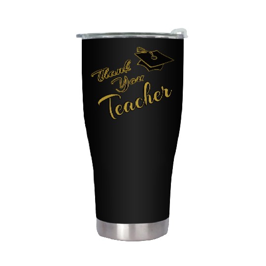 Thank You Teacher Stainless Steel Tumblers