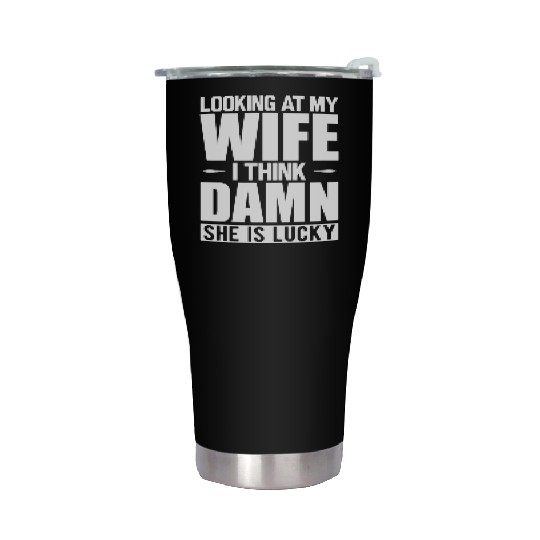 Husband - Looking at my wife Stainless Steel Tumblers