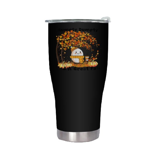 Humpty Dumpty Had A Great Fall Thanksgiving Autumn Stainless Steel Tumblers