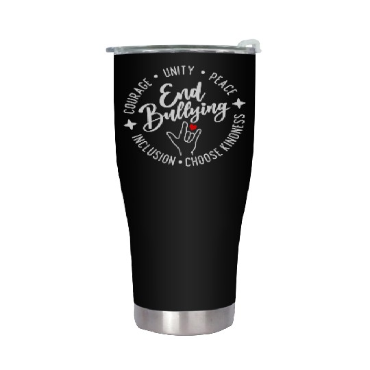 End Bullying. Choose Kindness. Unity. Peace. Stainless Steel Tumblers