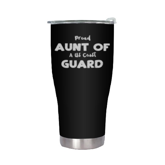 Proud Aunt Of A Us Coast Guard Stainless Steel Tumblers