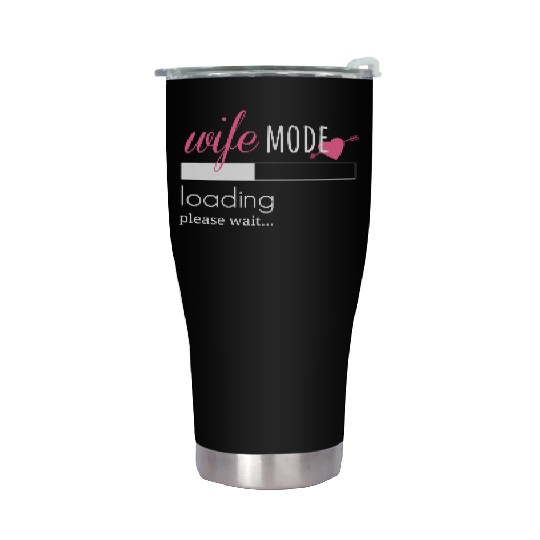 Wife Mode Loading Engaged Bride Couples Stainless Steel Tumblers