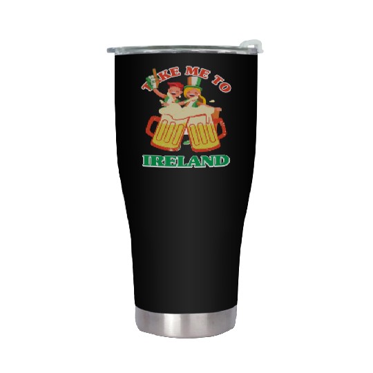 TAKE ME TO IRELAND Stainless Steel Tumblers