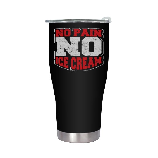 No Pain No Ice Cream Fitness Funny Gym Saying Card Stainless Steel Tumblers