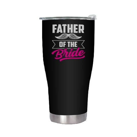 Father Of The Bride Party Wedding Bachelorette Stainless Steel Tumblers
