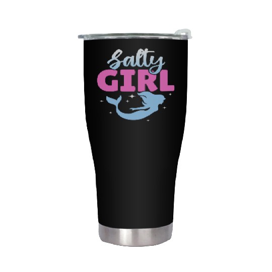 Girl Salty Mermaid Lover Stainless Steel Tumblers