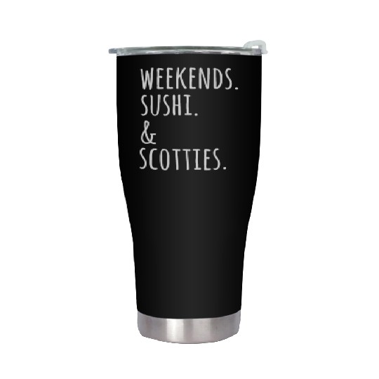 Weekends Sushi And Scottish Terriers Stainless Steel Tumblers