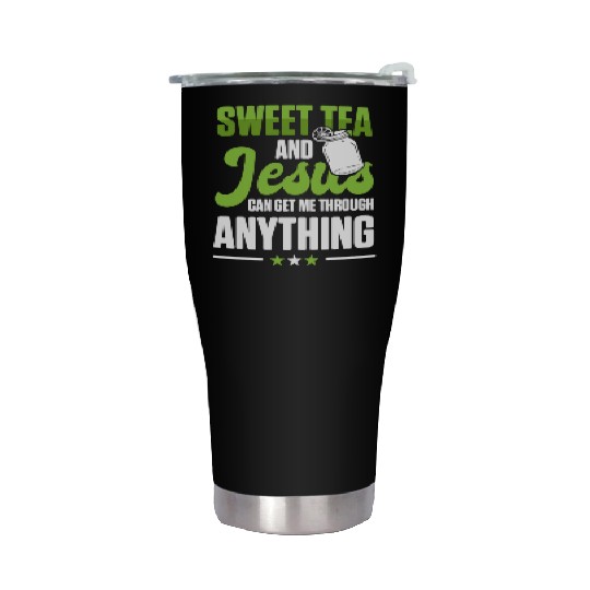 Funny Sweet Tea And Jesus Can Get Me Through Stainless Steel Tumblers