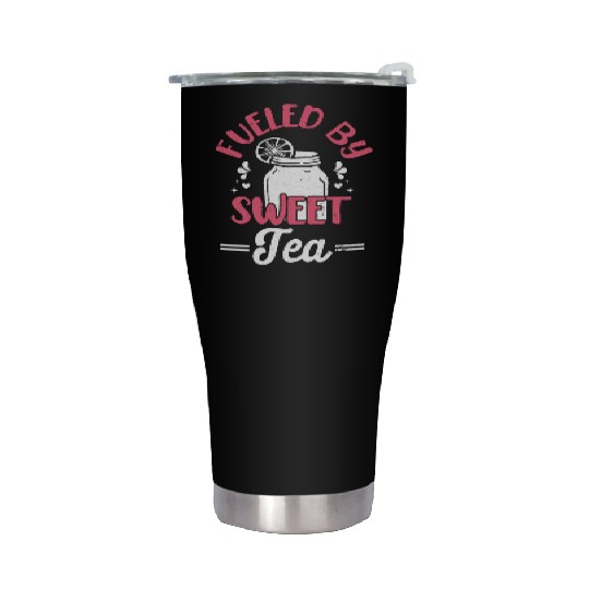 Funny Sweet Tea Fueled By Sweet Tea Stainless Steel Tumblers