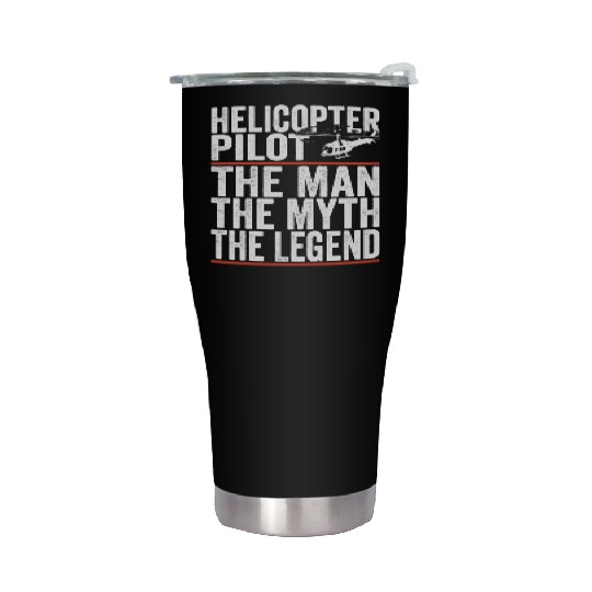 Aviator The Man The Myth The Legend Helicopter Stainless Steel Tumblers