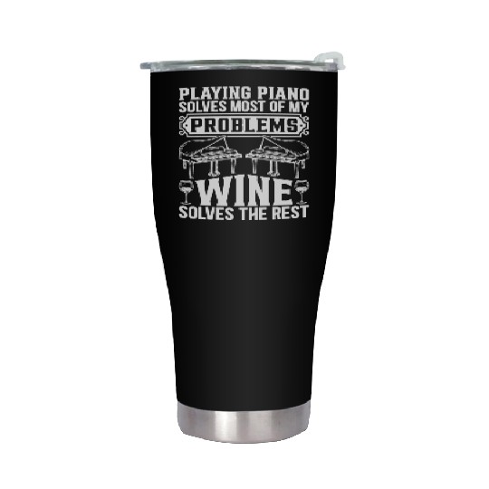 Playing Piano Solves Most Of My Problems - Piano P Stainless Steel Tumblers