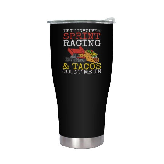 Tacos & Sprint Car Racing Racer Taco Mexican Food Stainless Steel Tumblers