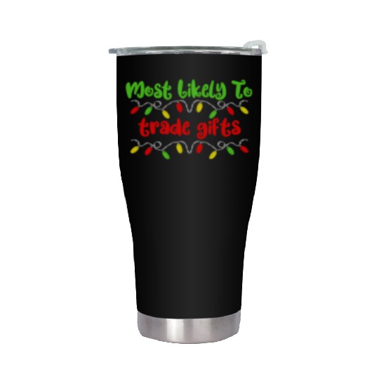 Most Likely To Christmas Trade Gifts Christmas Stainless Steel Tumblers